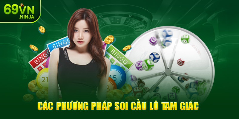 Các phương pháp soi cầu lô tam giác phổ biến