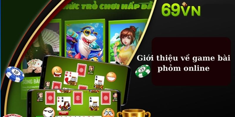 Game Bài Phỏm Online