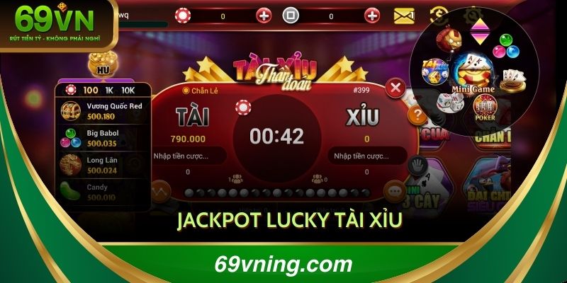 Jackpot Lucky tài xỉu